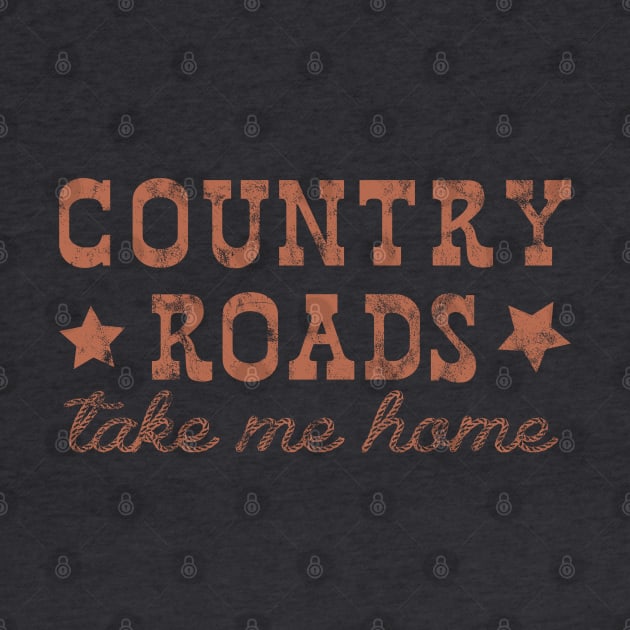 Country Roads by LifeTime Design